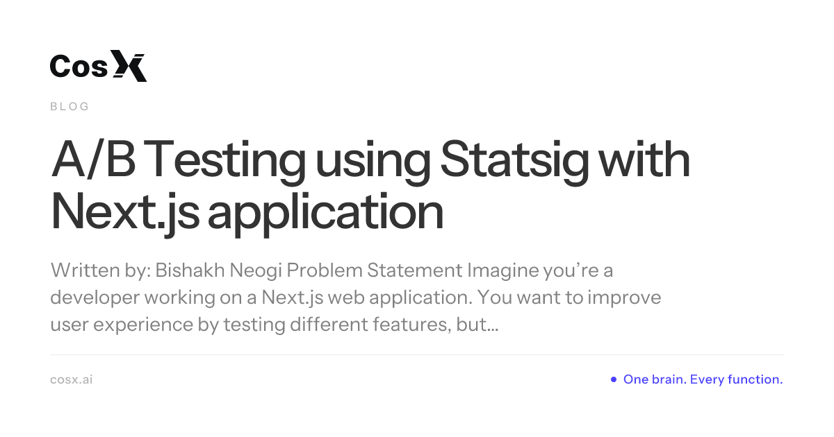 A/B Testing using Statsig with Next.js application – CosX AI